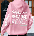 Sarcasm Hoodie
