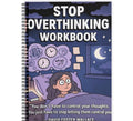Stop Overthinking Workbook