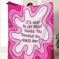It’s Ok to Cry Blanket